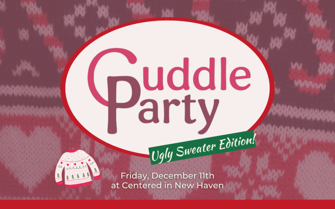 Ugly Sweater Cuddle Party®